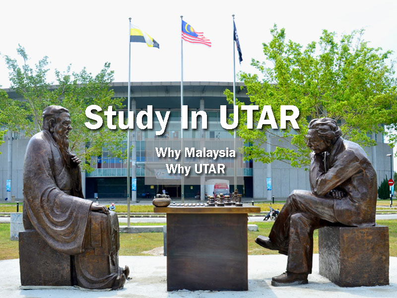 Why study in UTAR, Malaysia